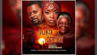 Paulina Chiziane ft  Azagaia & Helena Promisse Vuka África