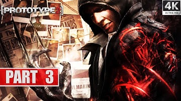 PROTOTYPE 2 Gameplay Walkthrough Part 3 FULL GAME [4K ULTRA HD] - No Commentary