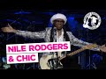 We are family  nile rodgers  chic live