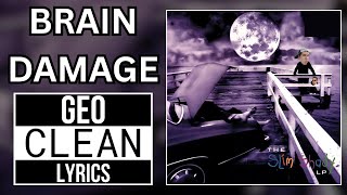 EMINEM: BRAIN DAMAGE   Geo CLEAN Version (with LYRICS!)