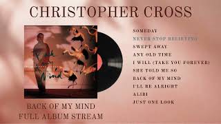 Christopher Cross "Back of My Mind" Full Album Stream