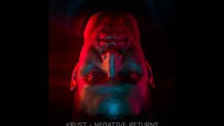Krust - Negative Returns