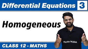 Differential Equation 03 : Homogeneous | Class 12 NCERT