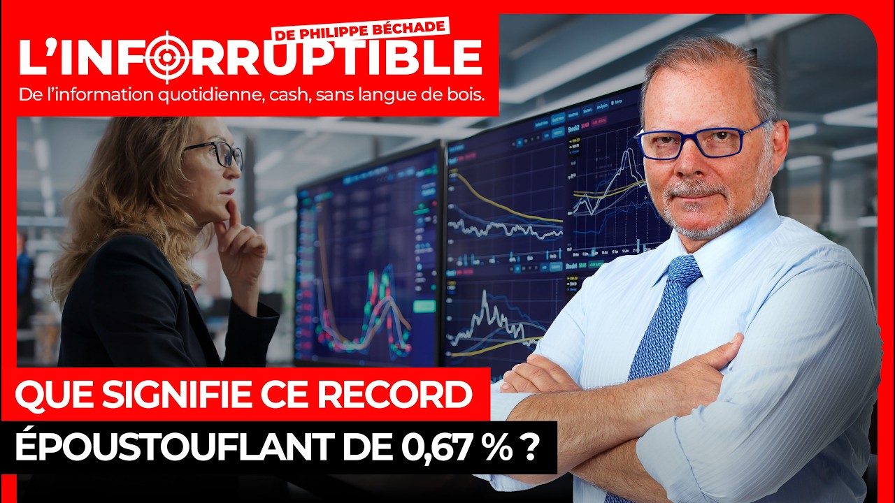 Que signifie ce record époustouflant de 0,67 % ?
