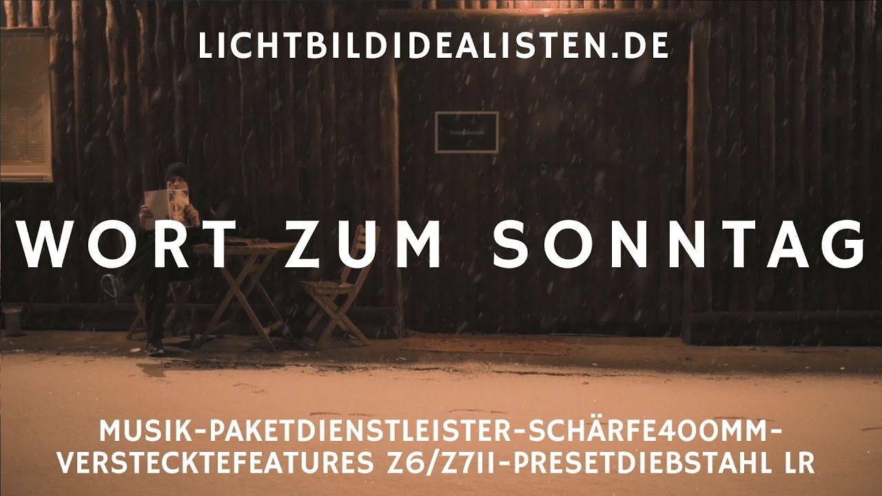 Das Wort zum Sonntag 3 Versteckte Funktionen Nikon Z6/Z7 II Preset