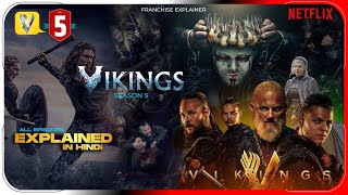 Vikings Season 5 all episodes Explained In Hindi | Netflix Vikings हिंदी / उर्दू | Hitesh Nagar