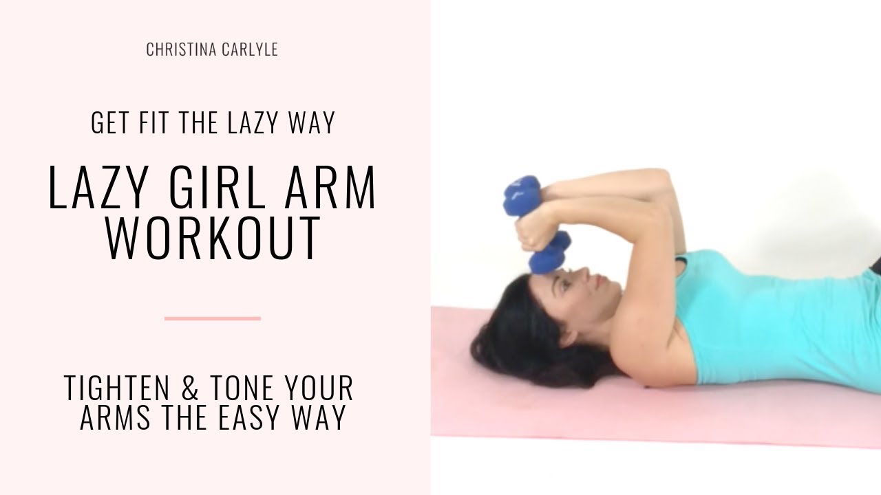 Lazy Girl Arm Workout for Women