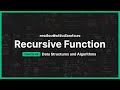 L02 - Recursive Function | Data Structure and Algorithm [Free for All]