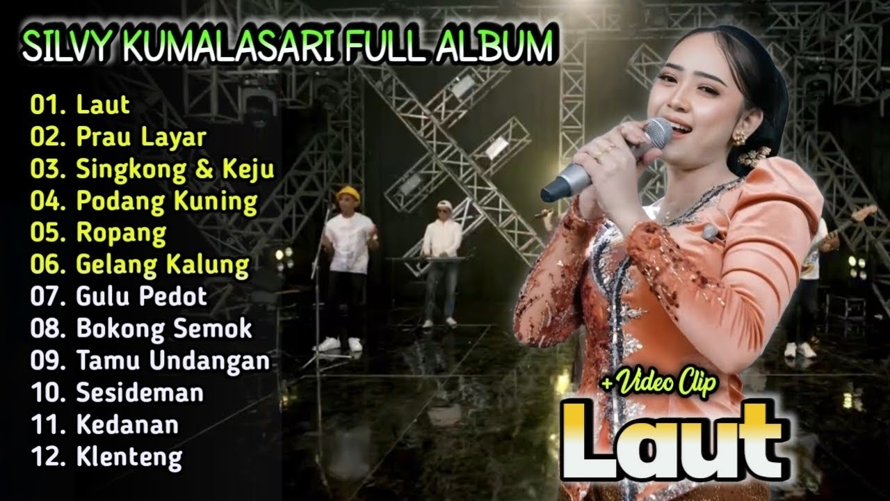 Laut - Silvy Kumalasari Full Album Terbaru | Campursari Dangdut Koplo | Ropang,Kedanan,Klenteng