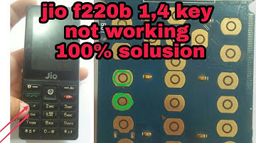 jio phone key f220b 1,4 not work solusion. jio f220b 1.4 key not working. jio phone keypad ways
