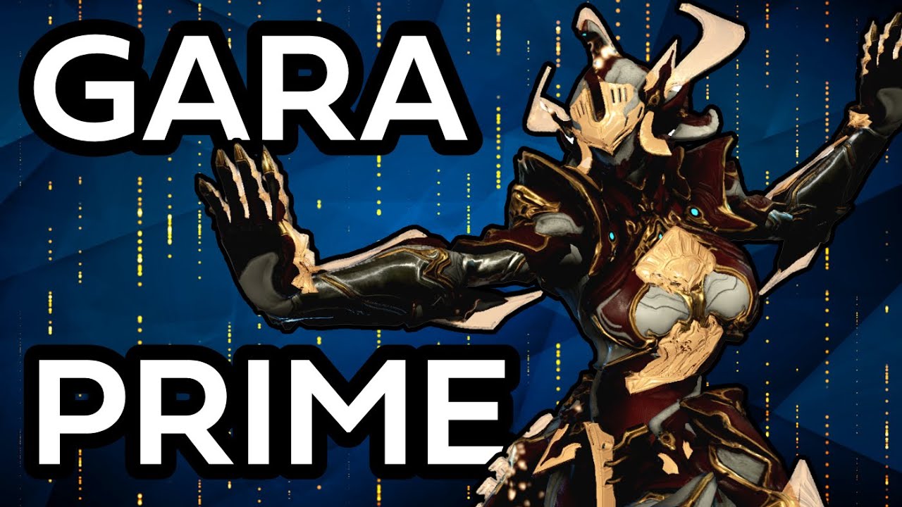 Gara Prime Review & Build | Warframe