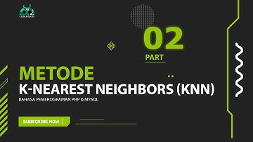 [2] - Data Mining Metode K-Nearest Neighbor (K-NN) Menggunakan PHP dan Mysql
