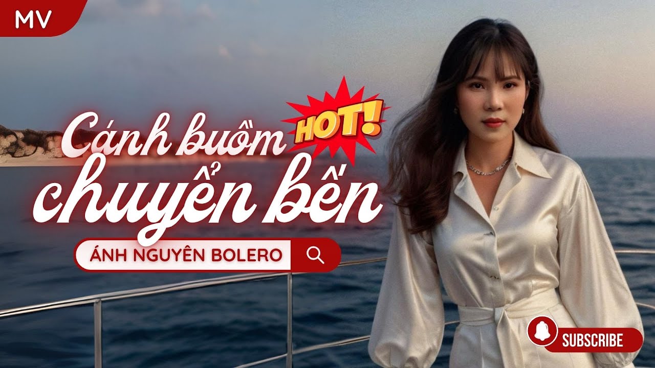 Mira [MV AI] LIÊN KHÚC CÁNH BUỒM CHUYỂN BẾN - ÁNH NGUYÊN BOLERO | CA KHÚC TRỮ TÌNH CỰC HAY BẤT HỦ RU NGỦ en YouTube