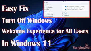 Turn Off Windows Welcome Experience For All Users In Windows 11 Tutorial - How To