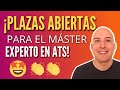 ¡Plazas abiertas para el Máster Experto en ATS! - Por Manuel Requena