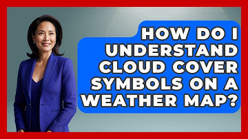 How Do I Understand Cloud Cover Symbols On A Weather Map? - Chasing Big Fish