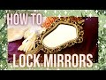 How to lock mirrors  protect from unwanted spirit activity