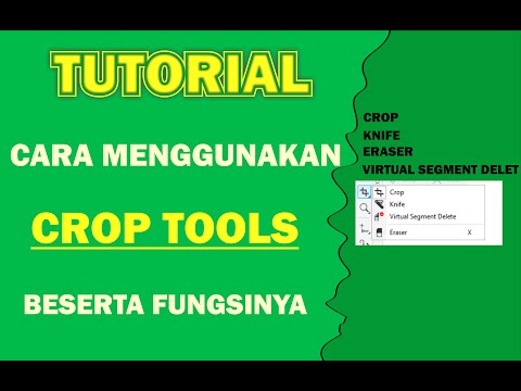 cara menggunakan Crop, Knife, Virtual Segmen Deleta, Eraser Tool di Coreldraw 2020