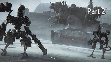 ARMORED CORE 6 FIRES OF RUBICON: NG+ Walkthrough Part 2