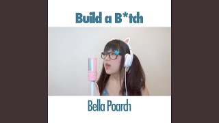 Build A Bitch