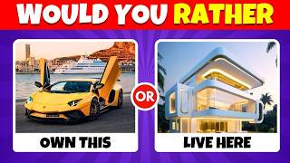 Would You Rather? Luxury Life Edition 💲💎
