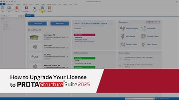 How to Upgrade Your License to ProtaStructure Suite 2025