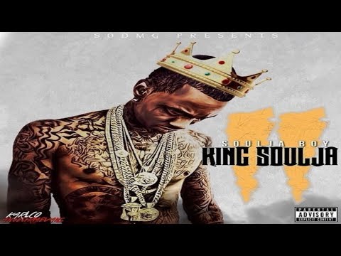 King Soulja 2 [Full Mixtape] + Bonus Track