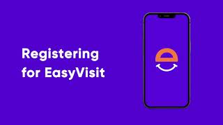 How do I register for the EasyVisit App? screenshot 2