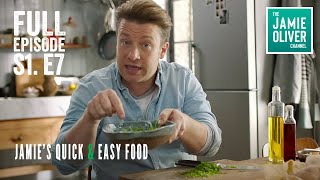 Jamie Oliver's Quick & Easy Food | Episode 7 | Full Episode Season 1