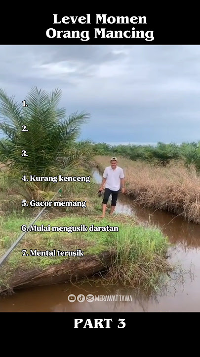Level momen orang mancing part 3🗿