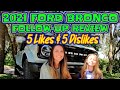 2021 Ford Bronco Outer Banks Review 1 Week Follow-Up Review | 5 Likes & 5 Dislikes | MPG, Soft Top