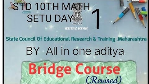 Std 10th math bridge course setu day 1
