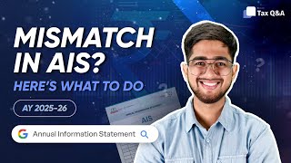 What is Annual Information Statement? | How to use AIS for ITR filing 2025-26?