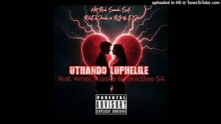 Hit_Kick,_Smadev_SA_,_KiloDeJoules_&_KG_the_DJ_-_uThando_Luphelile_feat._Amor,_Alaska_&_TonicBee_SA_