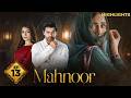 Mahnoor Episode 13 | Highlights | Humayoun Ashraf | Khadija Saleem | Zoya Nasir