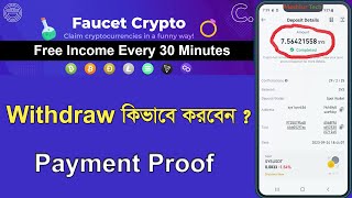 Faucet Crypto Withdrawal Process & Payment Proof Free Cryptocurrency Online Earning Money