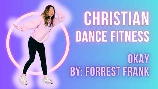 Christian Dance Fitness for Families (Spark) Preview Okay by: Forrest Frank