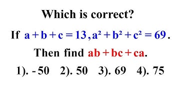 Algebra | Learn how to find the value of expression ab+bc+ca