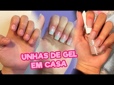 COMO FAZER UNHAS DE GEL EM CASA