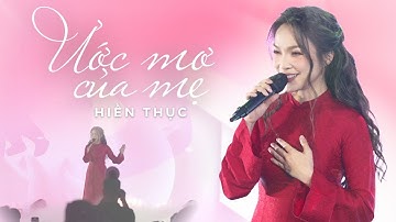 Hiền Thục - Ước Mơ Của Mẹ