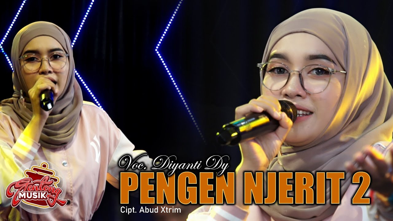 PENGEN JERIT 2  -  DIYANTI DY