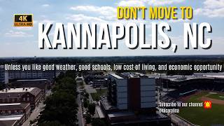 Don't Move to Kannapolis