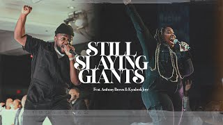 Still Slaying Giants - Jubilee Worship (Feat. Anthony Brown & Kymberli Joye)