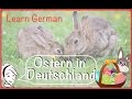 Learn German! German Easter Traditions A2