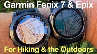 Garmin Fenix 7 & Epix Review For Hikers and the Outdoors
