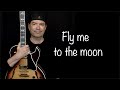 Fly me to the moon - Jazz Guitar Improvisation - Achim Kohl