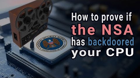 Hoe bewijs je (met C-code) of de NSA een backdoor op je CPU heeft gezet?