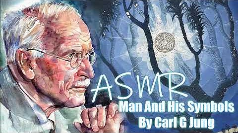 Man and his Symbols by Carl Jung - Part 1 ASMR Audiobook