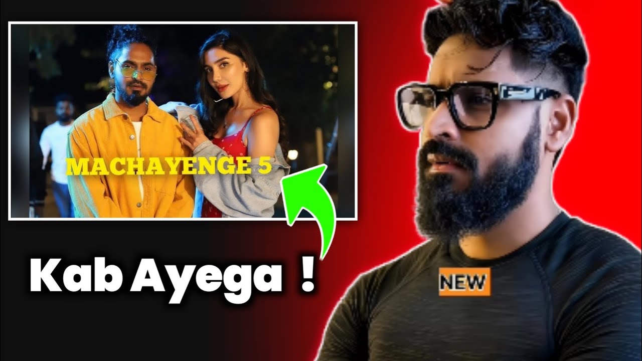 MACHAYEGE - 5 KAB AYEGA 😍 | EMIWAY BANTAI NEW SONG - MACHAYEGE - 5| EMIWAY BANTAI EP - BAJIS 🤩COMING