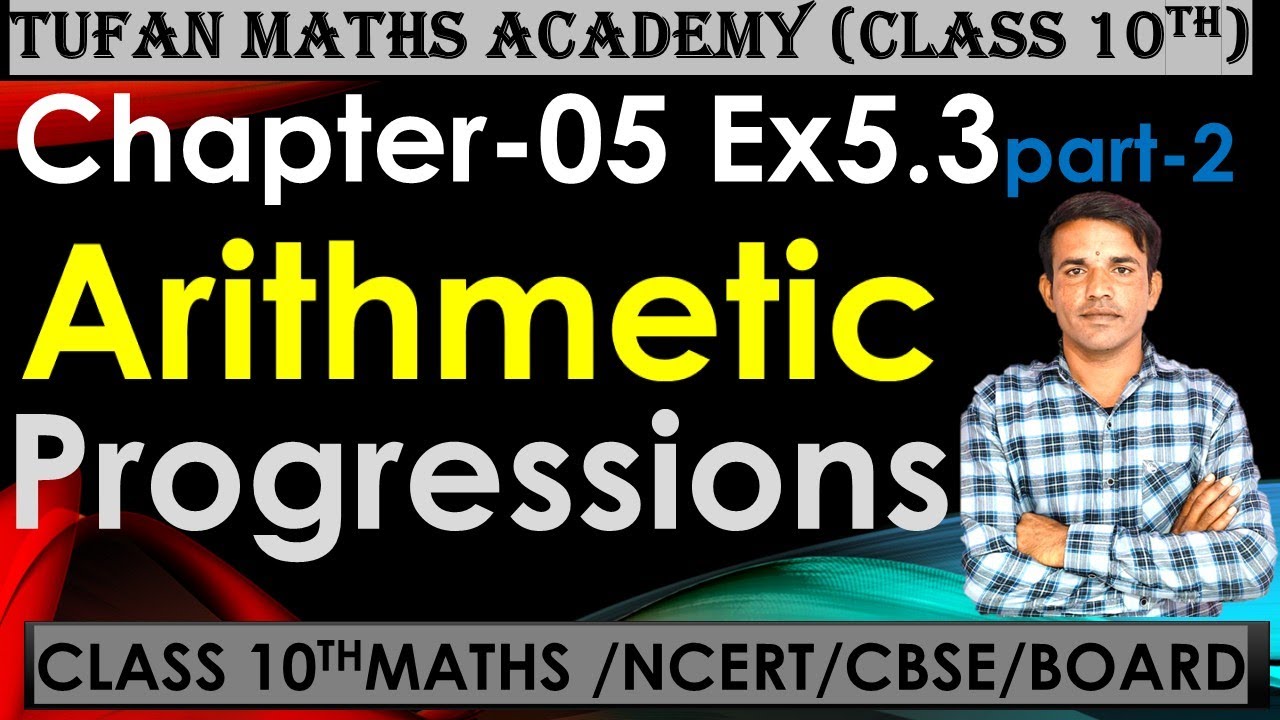 Class 10 Maths | Ex 5.3 Q6–Q14 | Arithmetic Progression | NCERT 2025 ...